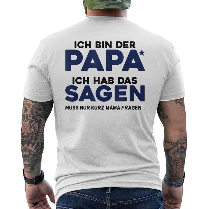 Ich Bin Der Papa Gray T-Shirt mit Rückendruck