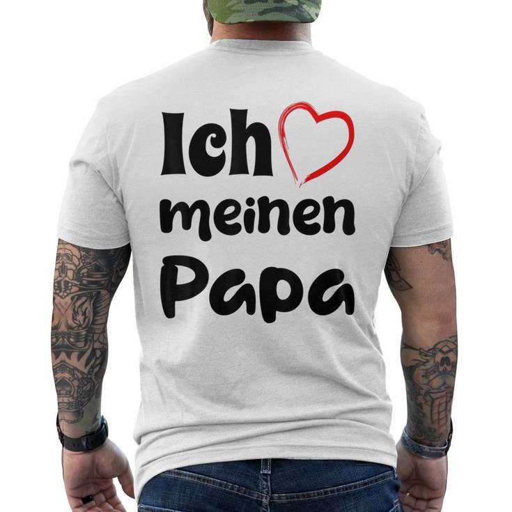 Ich Liebe Meinen Papa Trag Es Zumatertag T-Shirt mit Rückendruck