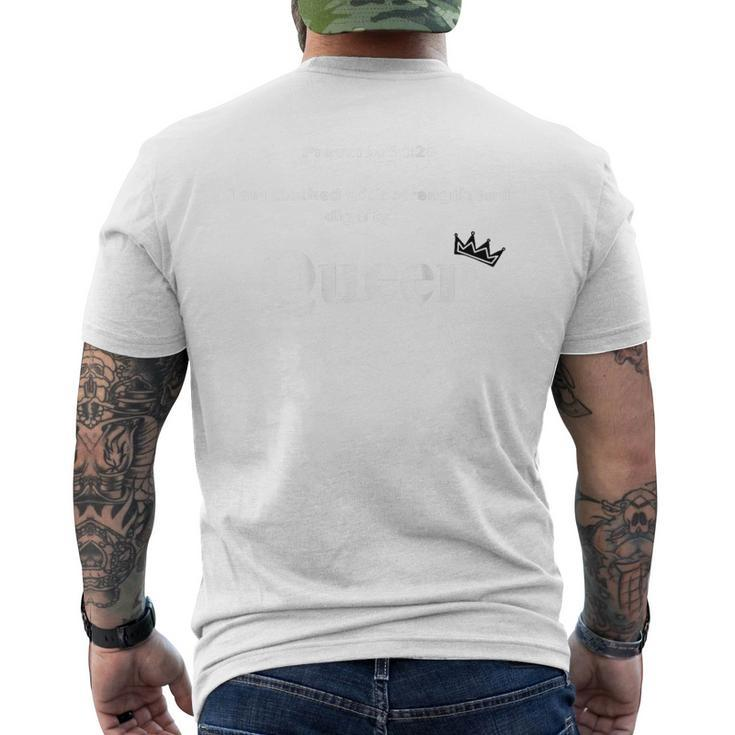 Identity Queen Royalty Affirmation Confidence Men's T-shirt Back Print