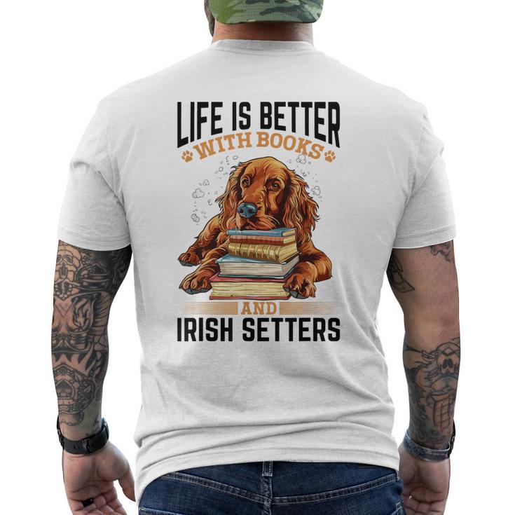 Irish Setter Hunderasse Das Leben Ist Besser Mit Büchern Und Irisch T-Shirt mit Rückendruck