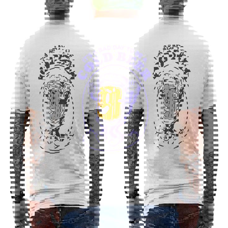 It's A Bad Day To Be A Cold Beer Drinking Police Men's T-shirt Back Print