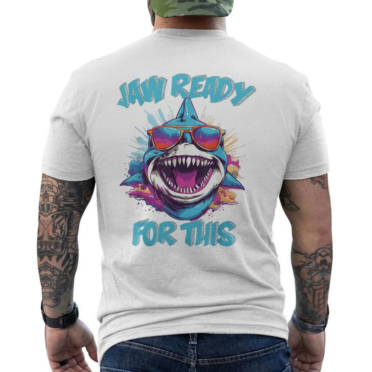 Jaw Ready For This Shark Lover Pun Ocean Wildlife Men's T-shirt Back Print