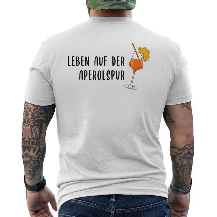Leben Auf Der Aperolsspur Party Fun Summer Spritz Drink T-Shirt mit Rückendruck
