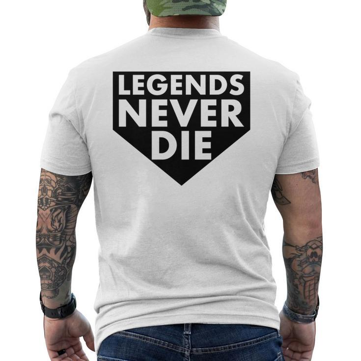 Legends Never Die Baseball Quote Men's T-shirt Back Print