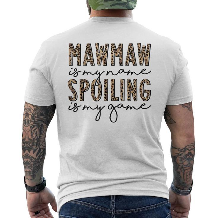 Leopard Mawmaw Is My Name Spoiling Is My Game Mawmaw Life Men's T-shirt Back Print