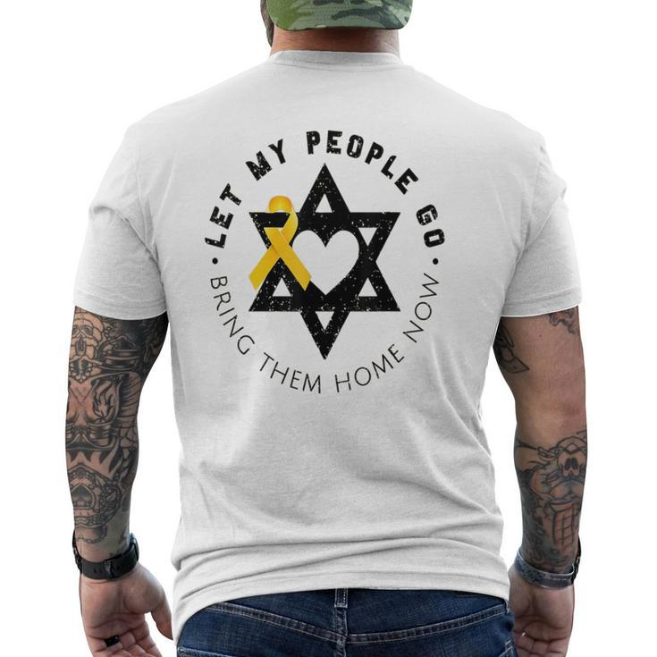 Let My People Go Bring Them Home Now Men's T-shirt Back Print