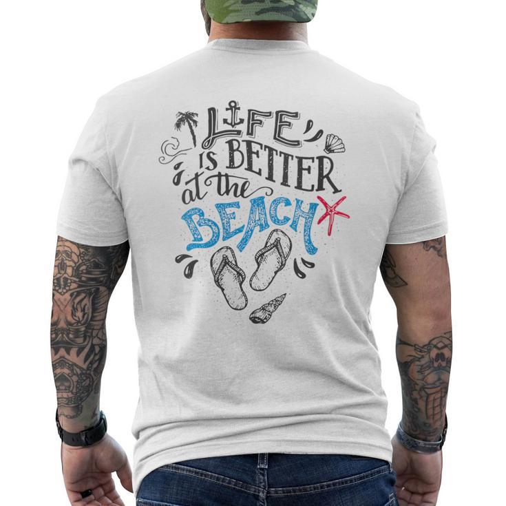 Life Is Better At The Beach Men's T-shirt Back Print