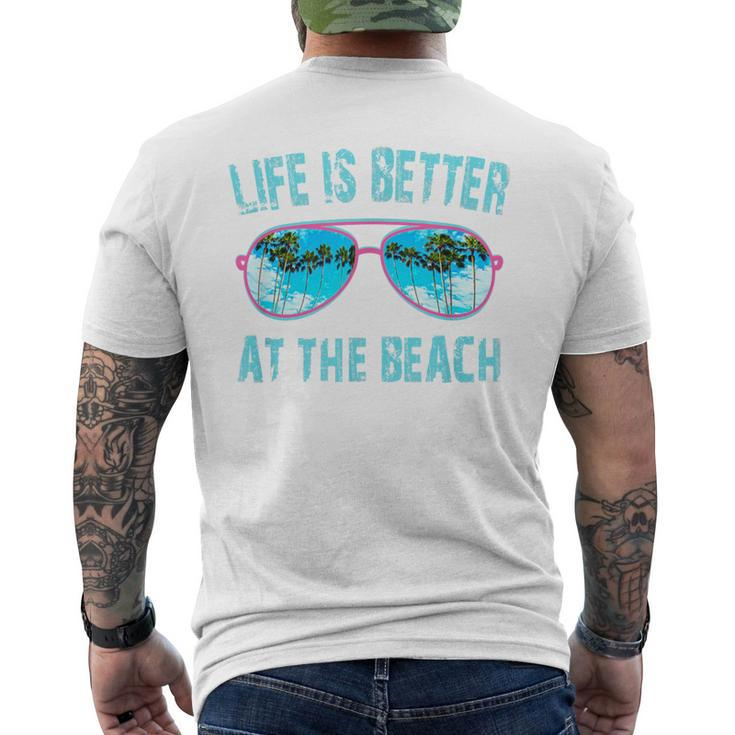 Life Is Better At The Beach Sunglasses With Palm Trees Men's T-shirt Back Print