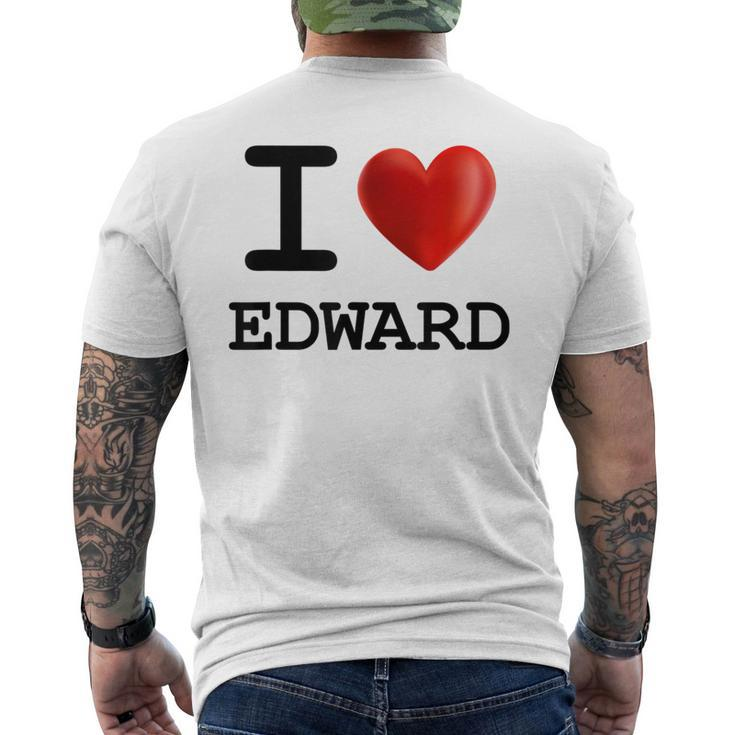 I Love Edward Heart Name T Men's T-shirt Back Print