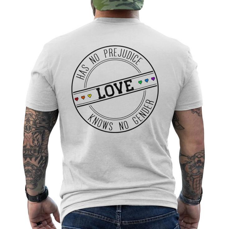 Love Has No Prejudice Love Knows No Gender Lgbt Lgbtq Queer Men's T-shirt Back Print
