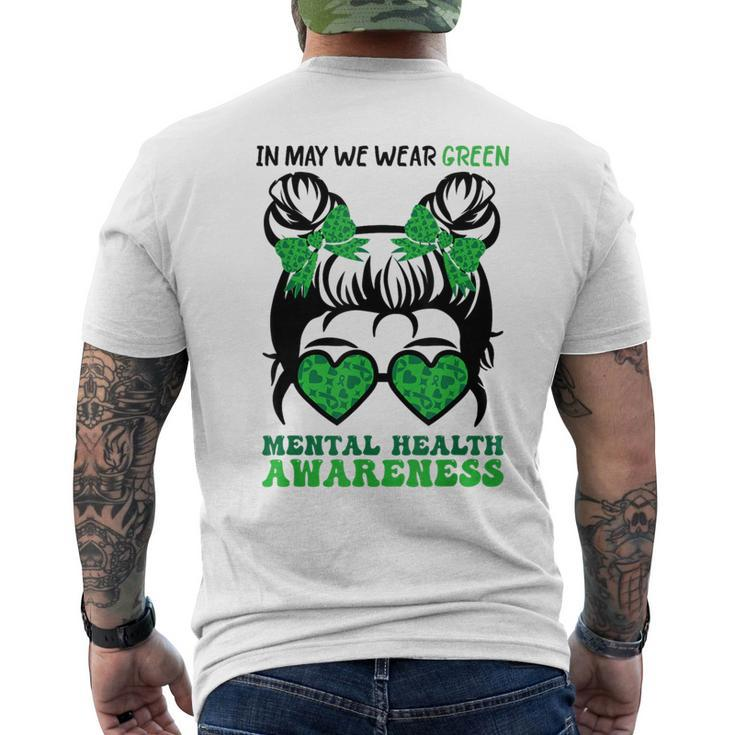 In May We Wear Green Mental Health Awareness Support Men's T-shirt Back Print