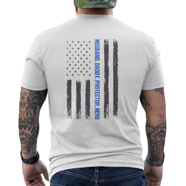 Mens Husband Daddy Protector Hero Fathers Day Thin Blue Line Flag Mens Back Print T-shirt
