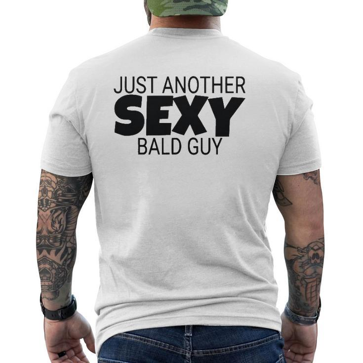 Mens Just Another Sexy Bald Guy Dad Husband Grandpa Humor Mens Back Print T-shirt