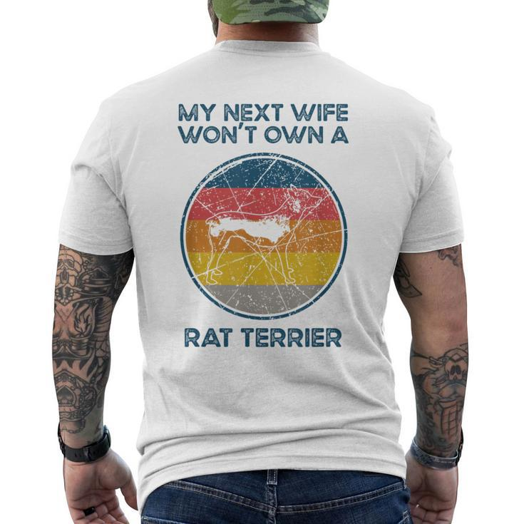 Nächste Frau Wird Keinen Hund Besitzen Ehemannater Ratte Terrier Papa T-Shirt mit Rückendruck