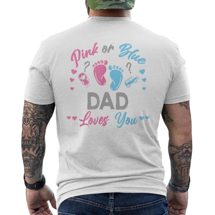 Pink Or Blue Dad Loves You Gender Reveal Men's T-shirt Back Print