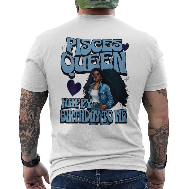 Pisces Queen Happy Birthday To Me Melanin Birthday Girl Men's T-shirt Back Print