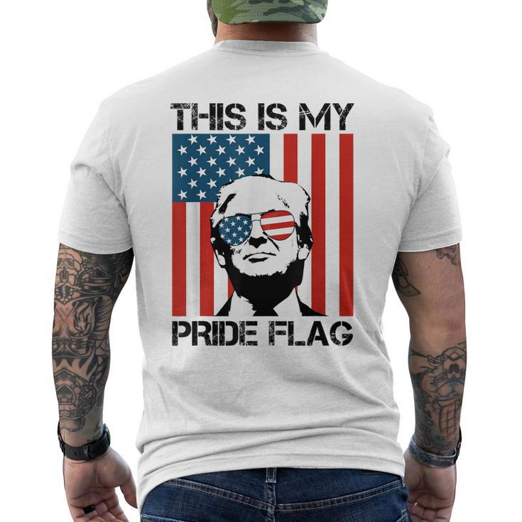 This Is My Pride Flag Trump American Flag 4Th July Patriotic Men's T-shirt Back Print