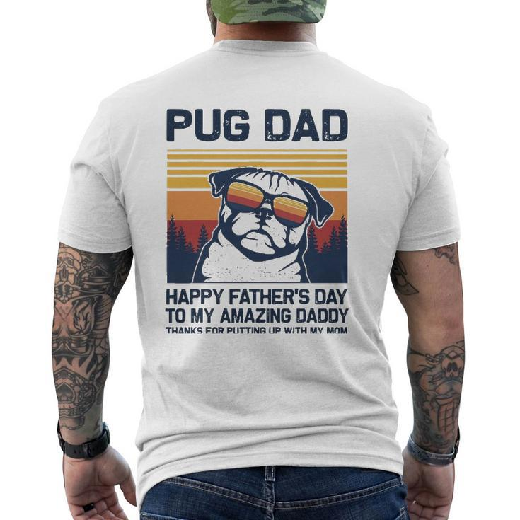 Pug Dad-Happy Father’S Day To My Amazing Daddy Mens Back Print T-shirt