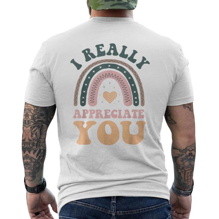 I Really Appreciate You Thank You Shows Gratitude Men's T-shirt Back Print