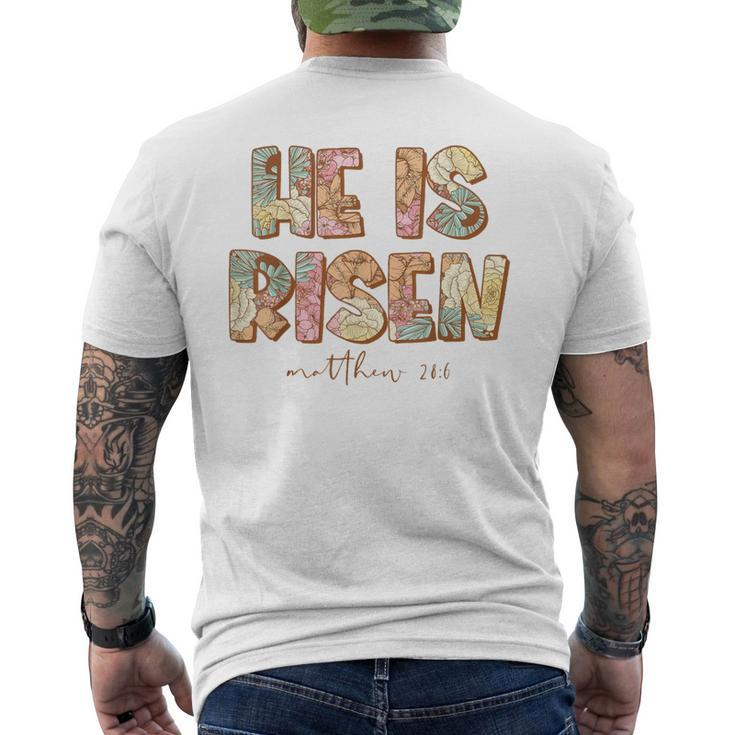 He Is Risen Easter Spring Florals Men's T-shirt Back Print