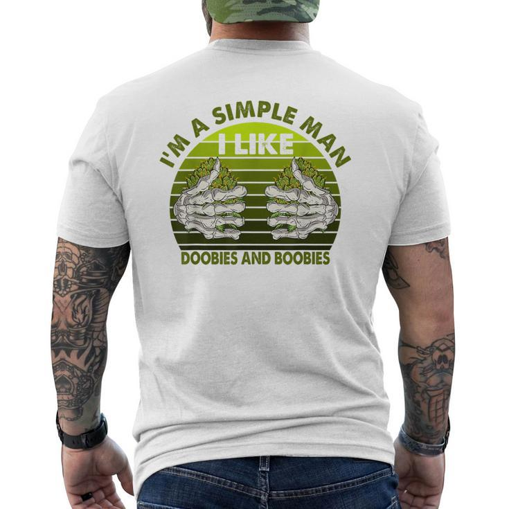 Im Simple Man I Like Doobies And Boobies Weed Smoker Vintage Men's T-shirt Back Print