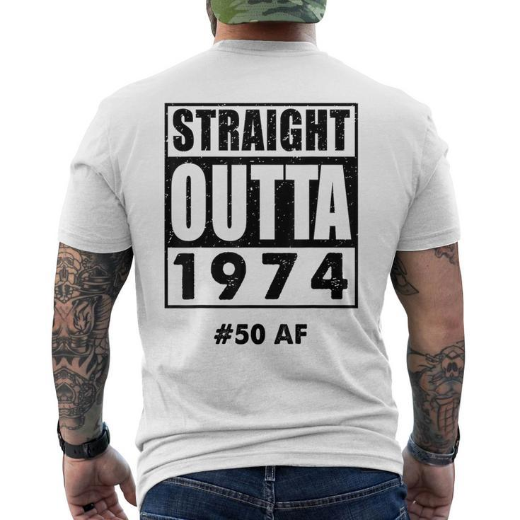 Straight Outta 1974 50 50Th Birthday Men's T-shirt Back Print