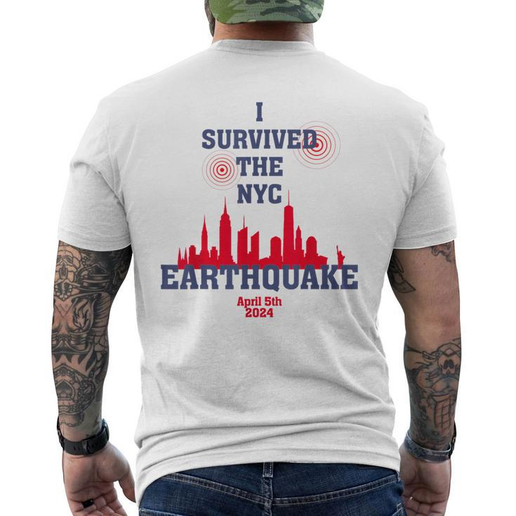 I Survived The Nyc Earthquake April 5Th 2024 Men's T-shirt Back Print