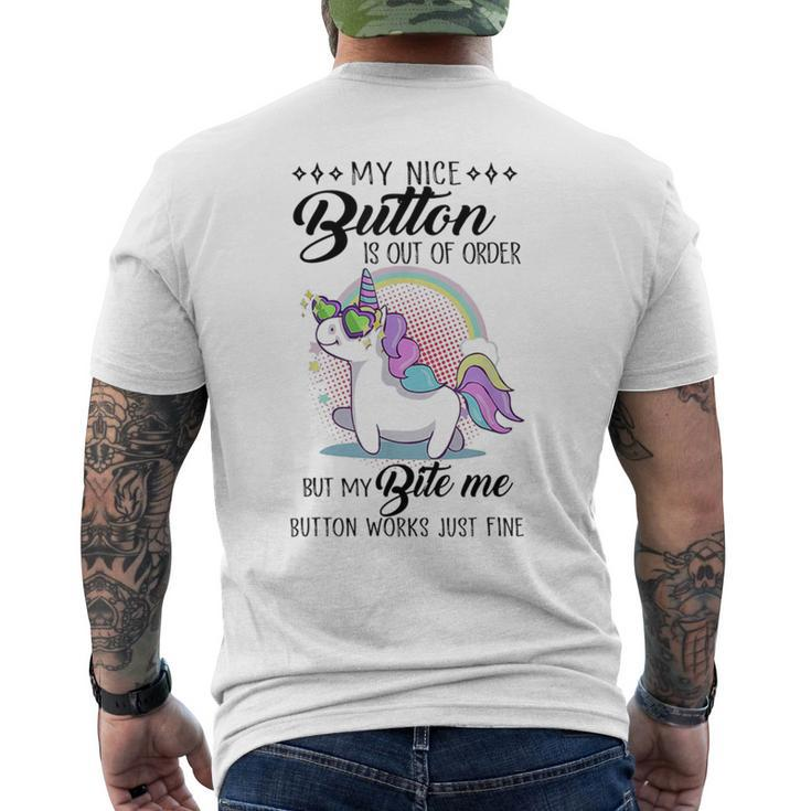 Unicorn My Nice Button Is Out Of Order But My Bite Me Men's T-shirt Back Print