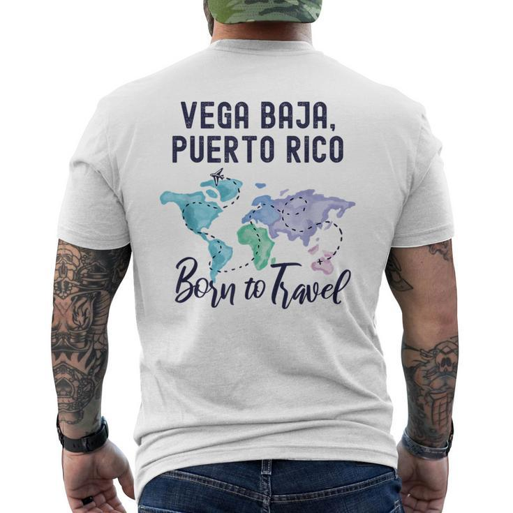 Vega Baja Puerto Rico Born To Travel World Explorer Men's T-shirt Back Print