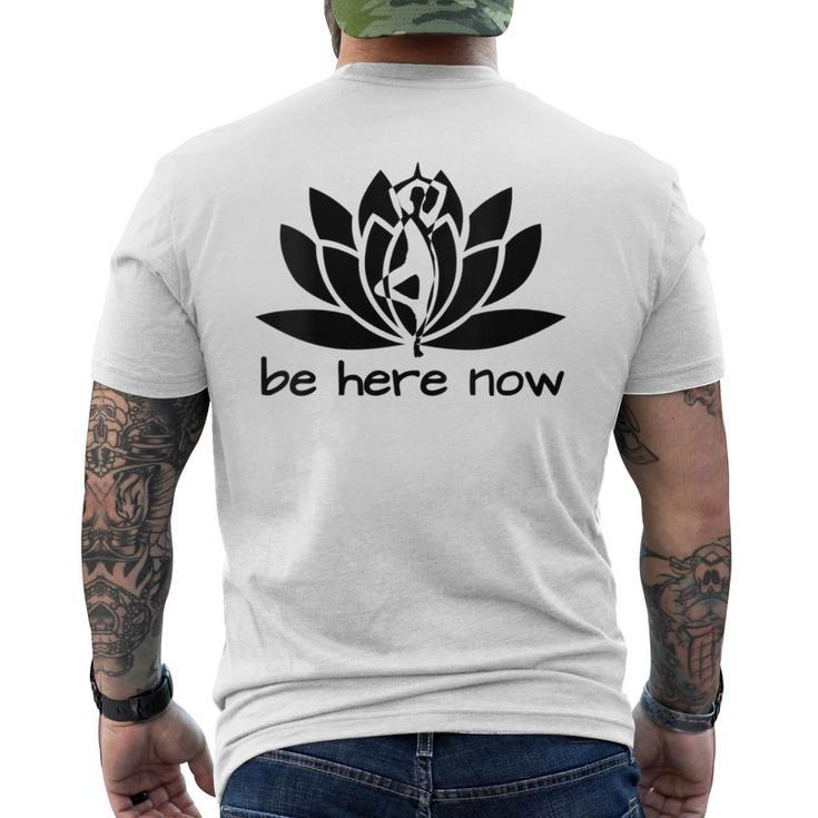 Yoga Be Here Now Fitness Workout Namaste Lotus For Women Men's T-shirt Back Print