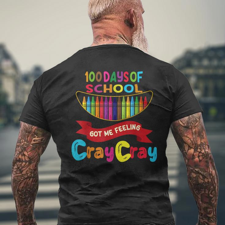 100 Days Of School Got Me Feeling Cray Cray Men's T-shirt Back Print Gifts for Old Men