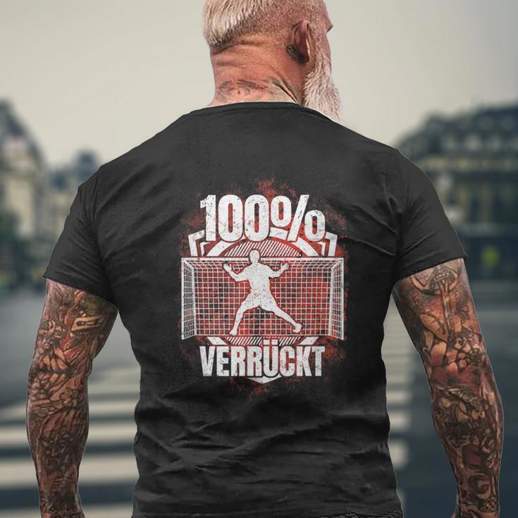 100 Verrückt Saying Handball Goalkeeper T-Shirt mit Rückendruck Geschenke für alte Männer