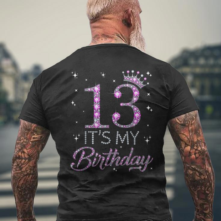 13 It's My Birthday Pink Crown Happy 13Th Birthday Girl Men's T-shirt Back Print Gifts for Old Men