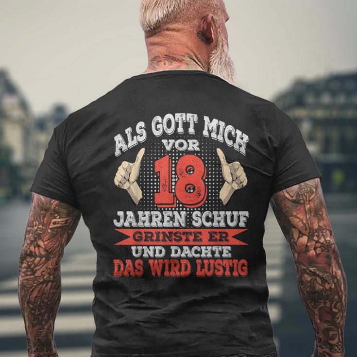 18Th Birthday Boy Als Gott Mich Vor 18 Years Schuf T-Shirt mit Rückendruck Geschenke für alte Männer