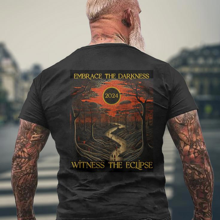 2024 Solar Eclipse Embrace The Darkness April 8 Totality Men's T-shirt Back Print Gifts for Old Men