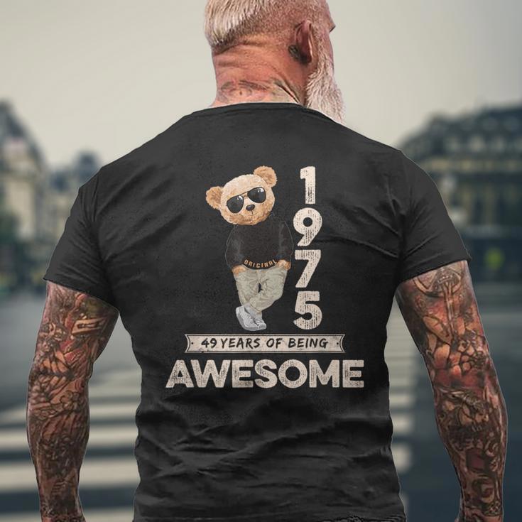 49 Geburtstag Herren Damen 1975 Original Awesome Teddybär T-Shirt mit Rückendruck Geschenke für alte Männer