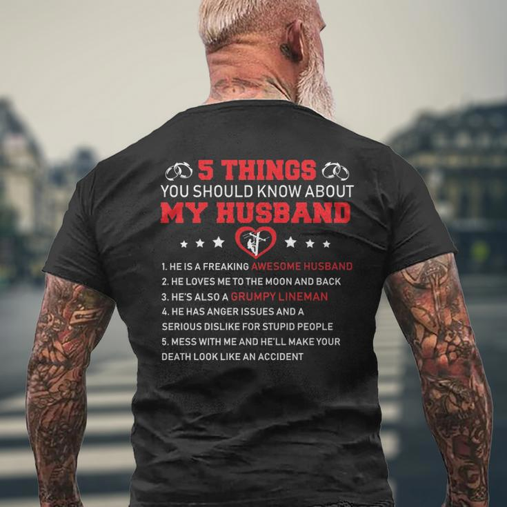 5 Thing You Should Know About My Husband Lineman Men's T-shirt Back Print Gifts for Old Men