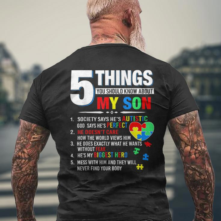 5 Things You Should Know About My Son Autism Awareness Men's T-shirt Back Print Gifts for Old Men