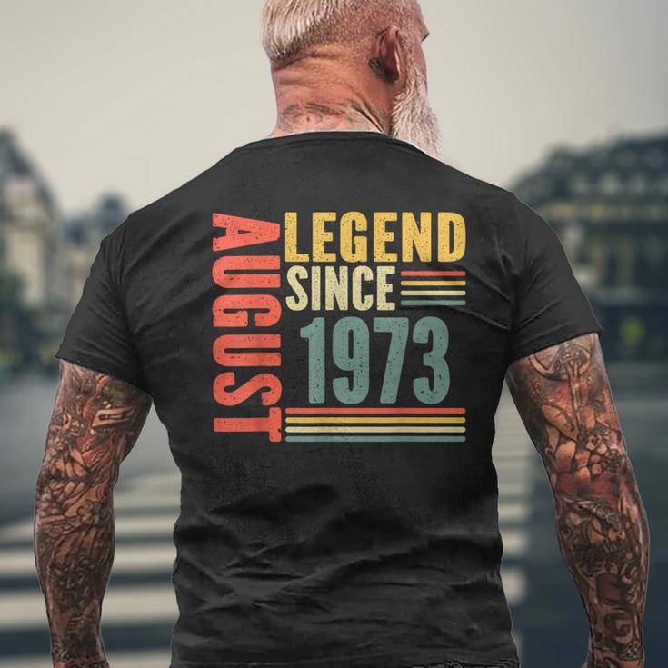 50Th Birthday Legend Since August 1973 50 Years Old Vintage Men's T-shirt Back Print Gifts for Old Men