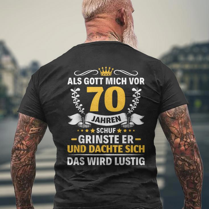 70 Jahre Als Gott Mich Vor 70 Jahre Haben 70Th Birthday S T-Shirt mit Rückendruck Geschenke für alte Männer