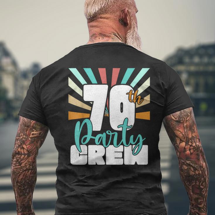 70Th Party Crew Birthday Squad 70 Year Old Birthday Men's T-shirt Back Print Gifts for Old Men