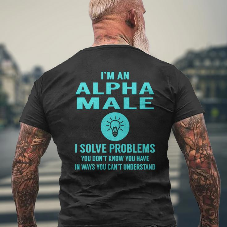 Alpha Male I Solve Problem Job Title Shirts Mens Back Print T-shirt Gifts for Old Men