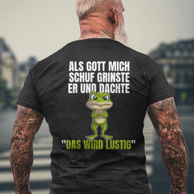 Als Gott Mich Schuf Grinste Er Und Dachte Das Wird Lustig T-Shirt mit Rückendruck Geschenke für alte Männer