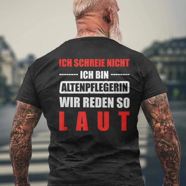 Altenpflege Professions Altenpflegerin Laut T-Shirt mit Rückendruck Geschenke für alte Männer