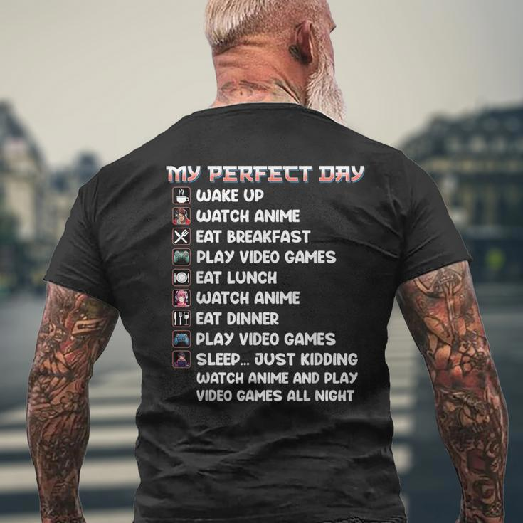 Anime Gamer My Perfect Day Watch Anime Play Video Game Men's T-shirt Back Print Gifts for Old Men
