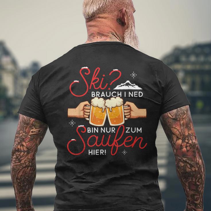 Apres-Ski Saying Ski Braucht Ich Nicht Nur Saufen T-Shirt mit Rückendruck Geschenke für alte Männer