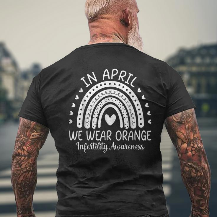 In April We Wear Orange Infertility Awareness Week Men's T-shirt Back Print Gifts for Old Men