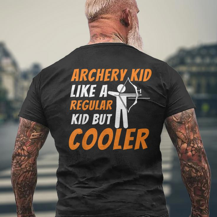 Archery Kid Like A Regular Kid But Cooler Archer Mens Back Print T-shirt Gifts for Old Men
