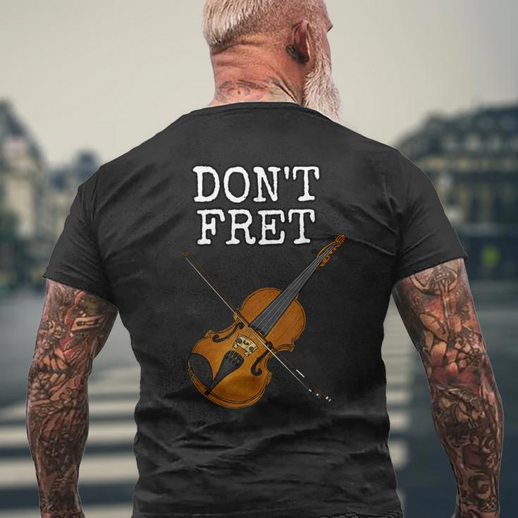 Ärgern Sie Sich Nicht Geige Geiger Streichmusiker Lustig T-Shirt mit Rückendruck Geschenke für alte Männer