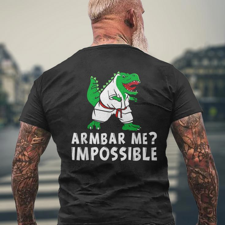 Armbar Me ImpossibleMen's T-shirt Back Print Gifts for Old Men